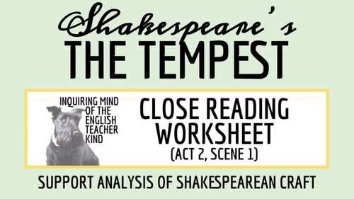 The Tempest Act 2 Scene 1 Close Reading Analysis Worksheet for High School