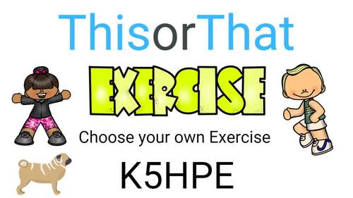 Preview of This or That #1, Choose Your Own Exercise, Kids Fitness Workout (7 Mins)