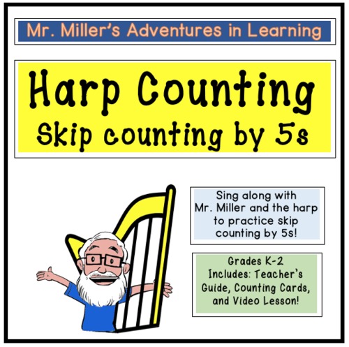 Preview of Harp Counting: Skip Count by 5s!