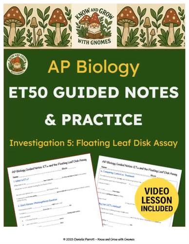 AP Biology ET50 Guided Notes for the Floating Leaf Disk Assay | TPT