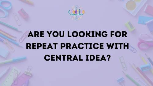 Central Idea Task Cards | Print & Google Forms by A Creative Classroom