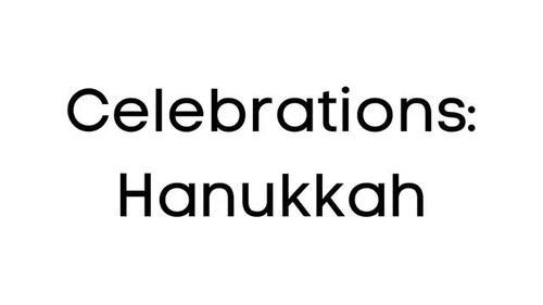 Preview of Celebrations: Hanukkah, Social Studies, Vocabulary, Early Literacy, Video/Ebook