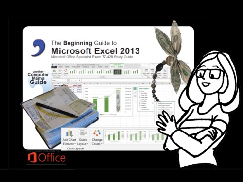 Preview of Microsoft Excel 2013 Beginning: Hello, Excel!