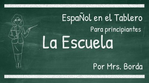Preview of Distance learning Spanish / Vocabulario La Escuela # 1