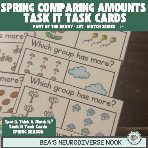Spring Comparing Amounts Task Cards | More or Less Quantity Comparison | Autism