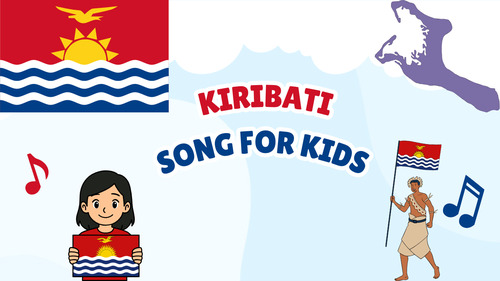Preview of Kiribati Song for Kids | Country Study Video, MP3 & Lyrics PDF