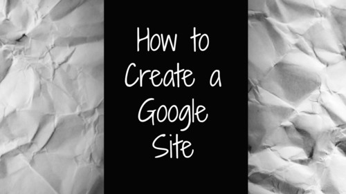 Preview of How to Make a Google Site
