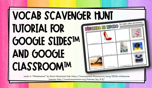 Preview of Tutorial | How to Use My Vocab Scavenger Hunts with Google Slides™