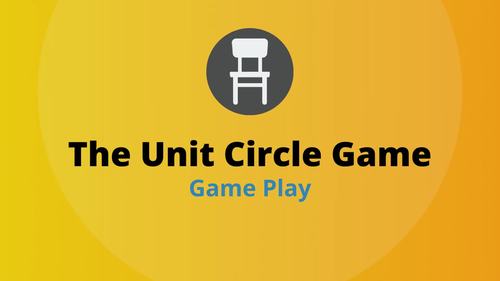 The Unit Circle Game by Tyler McKell | TPT