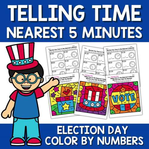 Telling Time to 5 Minutes Election Day Theme Color by Number Code ...