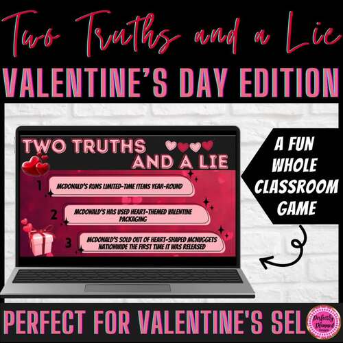 Valentines Day Two Truths and a Lie | SEL Digital Class Party Game ...