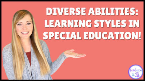 Preview of Diverse Abilities, Diverse Strategies: Learning Styles in Special Education