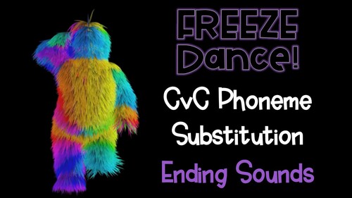 Preview of Phoneme Substitution Freeze Dance - Ending Sound