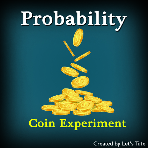 Preview of Mathematics - Probability  Coin Experiment (Algebra)