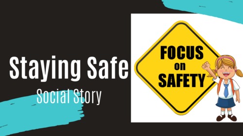 Preview of Staying Safe Social Story - Special Education / Autism / Early Elementary