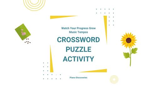 Watch Your Progress Grow Music Tempos Crossword Puzzle elementary