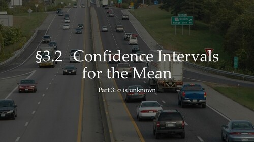 Preview of 3.2 Confidence Interval for a Population Mean Part 3