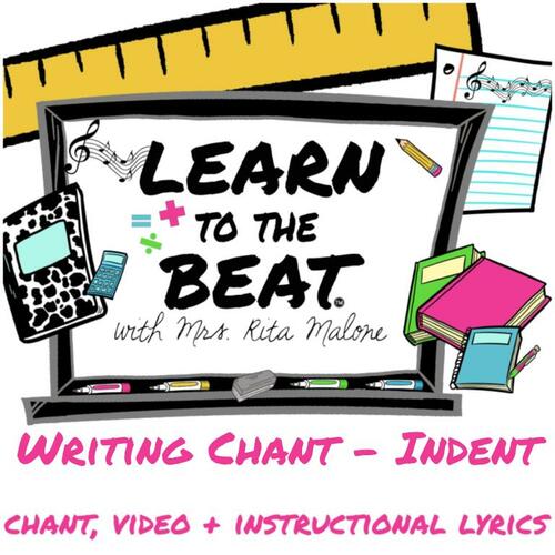 Preview of Paragraph Writing - Indent Chant Lyrics & Video by L2TB with Rita Malone