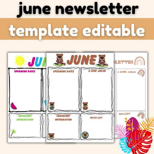 june newsletter template editable june classroom newsletter editable