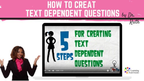 Preview of Creating Text-Dependent Questions (Instructional Video)