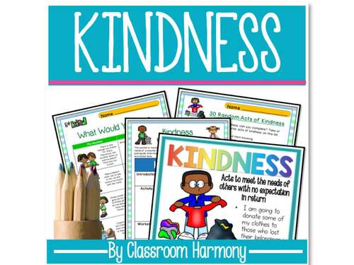 KINDNESS, Compassion & Gentleness SEL - Be Kind by Classroom Harmony