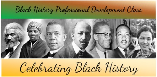 Preview of Black History Professional Development Class