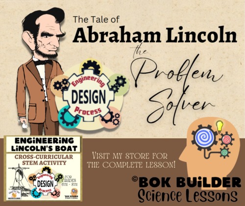The Tale of Abraham Lincoln: the Problem Solver by ©BOK BUiLDER | TPT