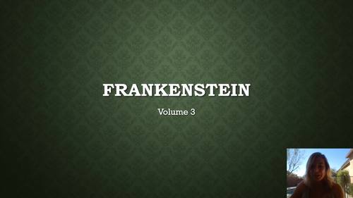 Preview of Frankenstein, Volume 3 Lecture