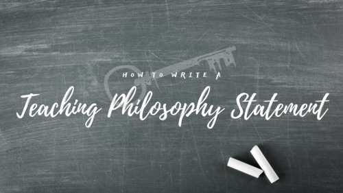 Preview of How to Write a Philosophy of Teaching Statement