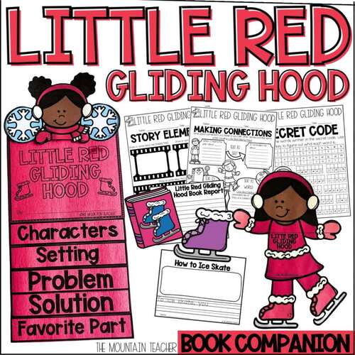 Little Red Gliding Hood Activities and Winter Read Aloud Reading
