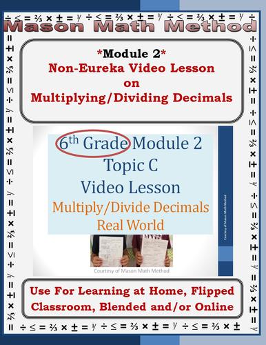 Preview of 6th Math Mod 2 Real World Multiply/Divide Decimals Video Lesson Distance/Flipped