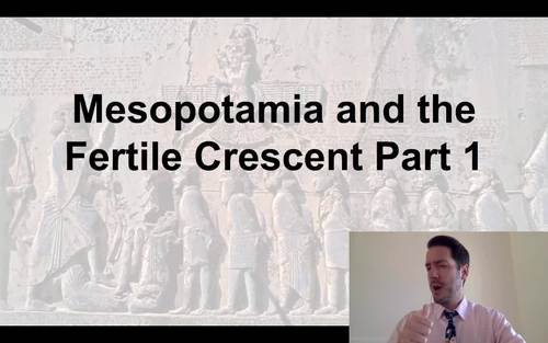 Preview of Mesopotamia and the Fertile Crescent Part 1 (Middle School Social Studies)