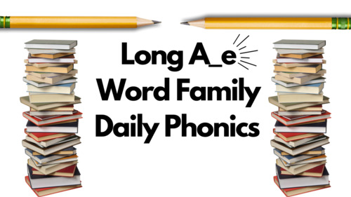 Daily Phonics: Long A-e Word Family Follow Along by Dr Hines | TPT