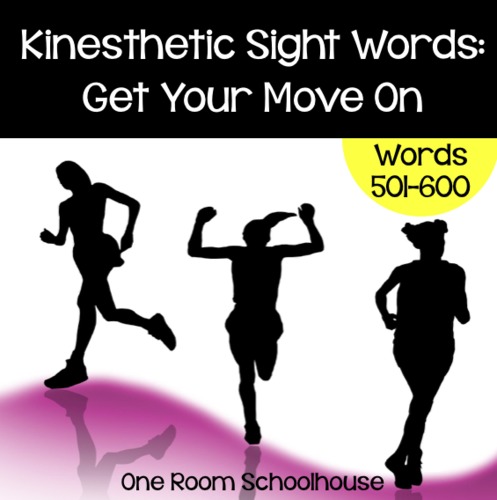 Preview of Kinesthetic Sight Words: Get Your Move On! (Set 6)