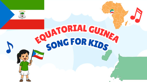 Preview of Equatorial Guinea Song for Kids | Africa Geography Music Video + Lyrics PDF + MP