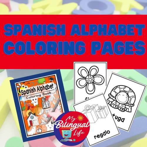 Spanish Alphabet Letters with Pictures Coloring Book Sheets Worksheets Print