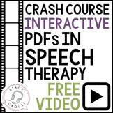 Using Interactive PDFs Crash Course for Teletherapy and Sp