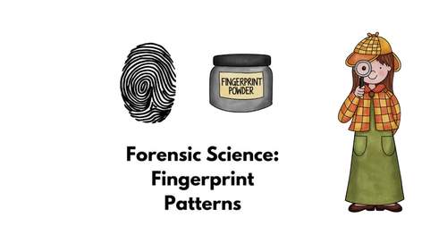 Forensics Science: Fingerprint Patterns Lab Middle School Science