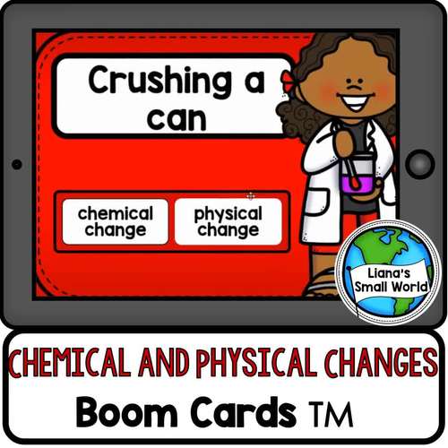 Chemical and Physical Changes Boom Cards Digital Task Cards | TPT