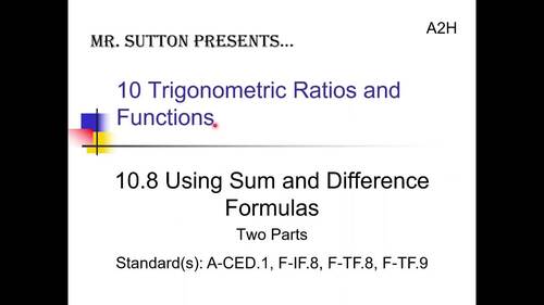 Using Sum and Difference Formulas by Mr Sutton Presents | TPT