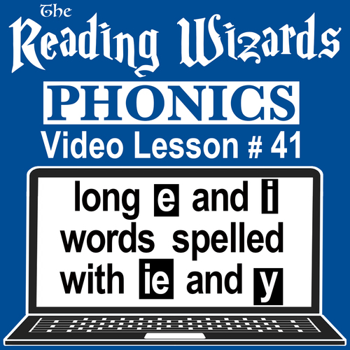 Preview of Phonics Video/Easel Lesson - The Two Sounds of IE & Y - Reading Wizards #41