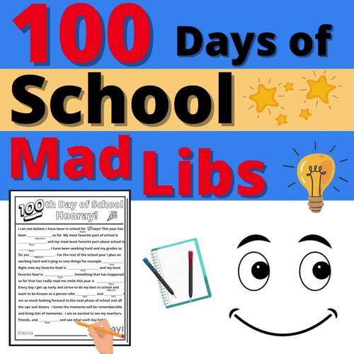 100 Days of School Mad Libs Writing Prompt Activity 100th Day No Prep ...