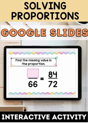 Solving Proportions | Google Slides by Math and Glitter | TPT