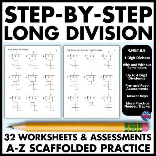 Scaffolded Long Division Practice Worksheets & Quiz | 4.NBT.B.6 4th 5th ...