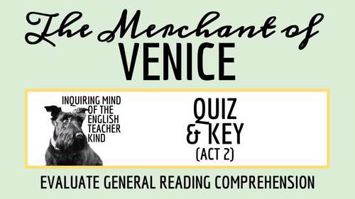 The Merchant of Venice Act 2 Quiz and Answer Key for High School