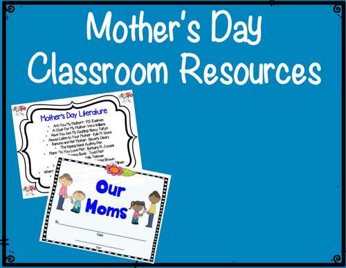 Mother's Day Unit:  Literacy & Math Activities & Center