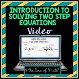 Free Introduction to Solving Two Step Equations Video