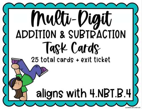 Multi-Digit Addition & Subtraction Task Cards | Grade 4 Math | 4.NBT.B.4