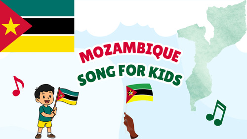Preview of Mozambique Song for Kids | Country Study Video, MP3 & Lyrics PDF