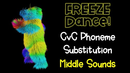 Preview of Phoneme Substitution Freeze Dance - Middle Sound